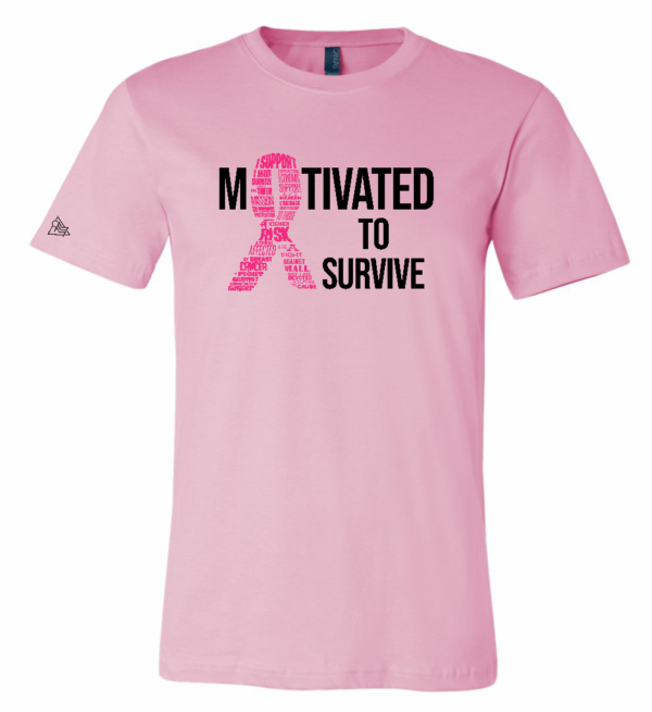 Motivated to Survive Pink T-shirt