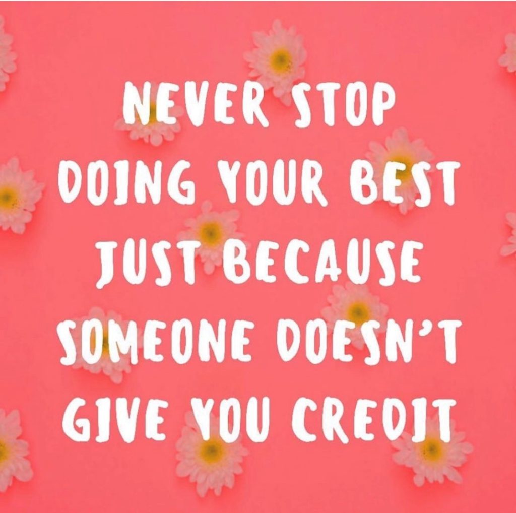 Never Stop Doing Your Best